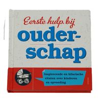 Eerste Hulp bij Ouderschap