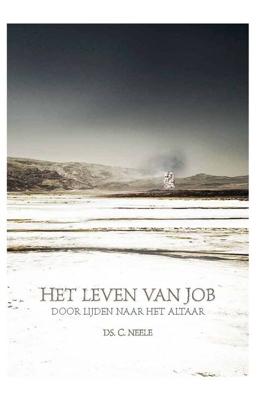 Het leven van Job - C. Neele - eBook (9789462783577)