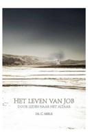 Het leven van Job - C. Neele - eBook (9789462783577)