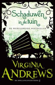 Schaduwen in de tuin - Virginia Andrews - ebook