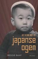 Het kind met de Japanse ogen - Reggie Baay - Paperback (9789025453374)