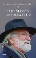 Levenslessen van een rabbijn - Awraham Soetendorp, Annemiek Leclaire - ebook - thumbnail