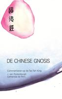 De Chinese gnosis - Catharose de Petri, J. van Rijckenborgh - eBook (9789067326124)