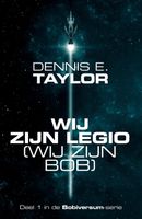 Wij zijn legio - wij zijn Bob - Dennis E. Taylor - ebook