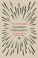 Iedereen verslaafd? - Doortje Smithuijsen - ebook