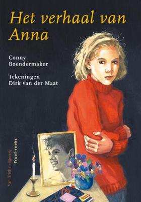 Troef-reeks Het verhaal van Anna - C. Boendermaker - Paperback (9789073460867)