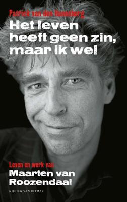 Het leven heeft geen zin, maar ik wel - Patrick van den Hanenberg - eBook (9789038804682) Het leven heeft geen zin, maar ik wel - Patrick van den Hanenberg - eBook (9789038804682)
