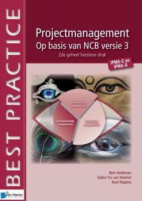Projectmanagement - Bert Hedeman, Gabor Vis van Heemst, Roel Riepma - eBook (9789401800549)