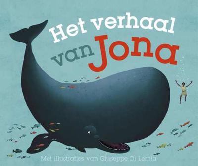 Het verhaal van Jona - CJ Leonard - Hardcover (9789026622762) Het verhaal van Jona - CJ Leonard - Hardcover (9789026622762)