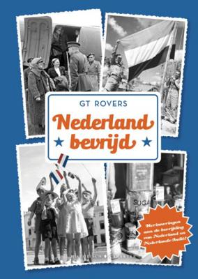 G T  Rovers Nederland bevrijd