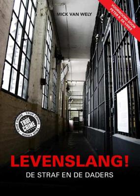 Levenslang! - Mick van Wely - Paperback (9789089752727)