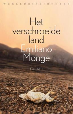 Het verschroeide land - Emiliano Monge - eBook (9789028443372)