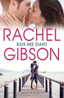 Kus me dan! - Rachel Gibson - ebook