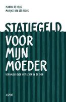 Statiegeld voor mijn moeder - Manon De Heus, Marijke Van Der Ploeg - ebook