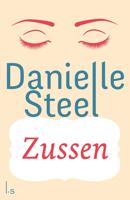 Zussen - Danielle Steel - ebook