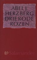 Drie rode rozen - Abel J. Herzberg - ebook