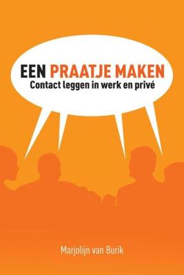 Een praatje maken - Marjolijn van Burik - eBook (9789058717153) Een praatje maken - Marjolijn van Burik - eBook (9789058717153)