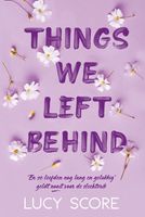 Things we left behind - Lucy Score - ebook