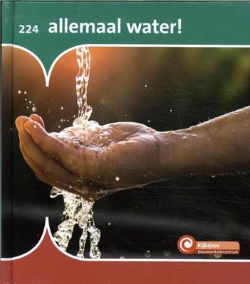 Allemaal water! - Marian van Gog - Hardcover (9789086647637)