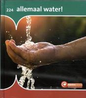 Allemaal water! - Marian van Gog - Hardcover (9789086647637)