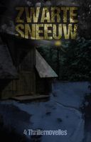 Zwarte sneeuw - Luc Vos, Annemarie Ros, Jacob Dens, Miriam Lucia - ebook - thumbnail