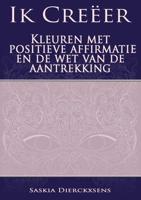 Ik Creëer - Saskia Dierckxsens - Paperback (9789402148770)
