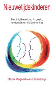 Nieuwetijdskinderen - Carla Muijsert-van Blitterswijk - ebook