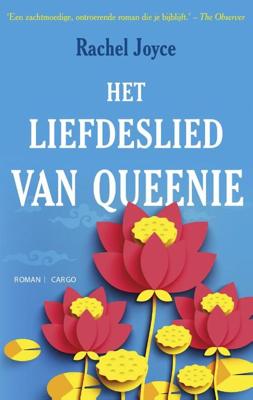 Het liefdeslied van Queenie - Rachel Joyce - eBook (9789023490241)