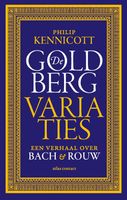 De Goldbergvariaties - Philip Kennicott - ebook