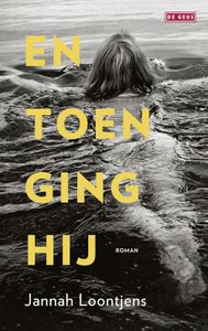 En toen ging hij - Jannah Loontjens - ebook