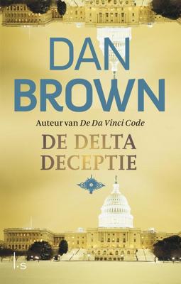 De Delta deceptie - Dan Brown - eBook (9789024562268) De Delta deceptie - Dan Brown - eBook (9789024562268)