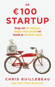 De 100 euro Startup - Chris Guillebeau - ebook