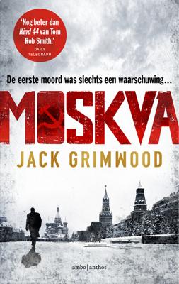 Moskva - Jack Grimwood - eBook (9789026345531) Moskva - Jack Grimwood - eBook (9789026345531)