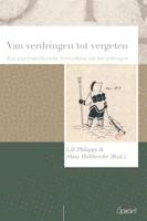 Van verdringen tot vergeten - Paperback (9789044131468)