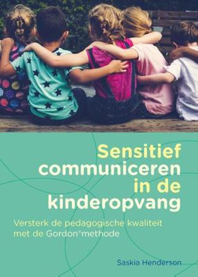 Sensitief communiceren in de kinderopvang - Saskia Henderson - Paperback (9789088509513) Sensitief communiceren in de kinderopvang - Saskia Henderson - Paperback (9789088509513)