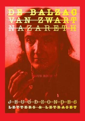 De Balzac van Zwart Nazareth - Huub Koch - Paperback (9789403609331)