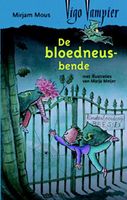 De bloedneusbende - Mirjam Mous - ebook