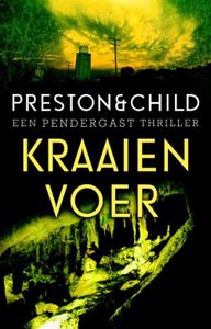 Kraaienvoer - Preston & Child - ebook