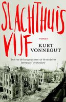 Slachthuis vijf - Kurt Vonnegut - ebook