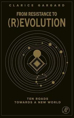 From Resistance to (R)evolution (English Edition)