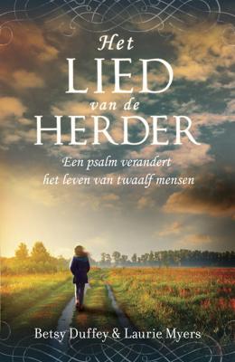 Het lied van de Herder - Betsy Duffey, Laurie Myers - ebook