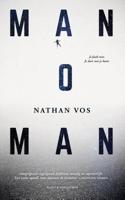 Man o man - Nathan Vos - eBook (9789038802497)