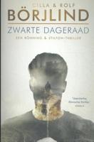 Rönning & Stilton 3 - Zwarte dageraad - Cilla Börjlind, Rolf Börjlind - Paperback (9789400512412)