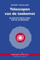 Telescopen van de toekomst - Govert Schilling - eBook (9789085716310)
