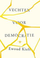 Vechten voor democratie - Ewoud Kieft - ebook - thumbnail