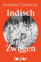 Indisch zwijgen - Anneloes Timmerije - ebook