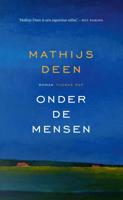 Onder de mensen - Mathijs Deen - eBook (9789400406322)