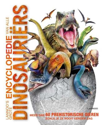 Lannoo's grote encyclopedie van alle dinosauriërs - John Woodward - Hardcover (9789401422789)