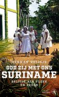 God zij met ons Suriname - Herman Vuijsje - ebook - thumbnail