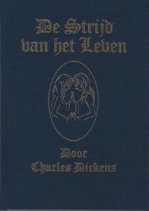 De Strijd van het Leven - Charles Dickens - ebook